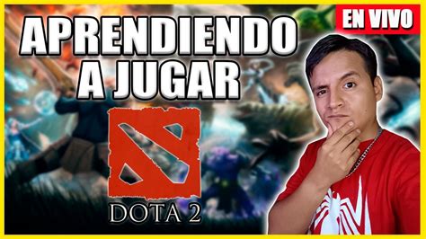 dota 2 en vivo.